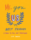 Me, You, Us (Best Friends): A Book To Fill Out Together