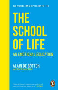 The School Of Life: An Emotional Education