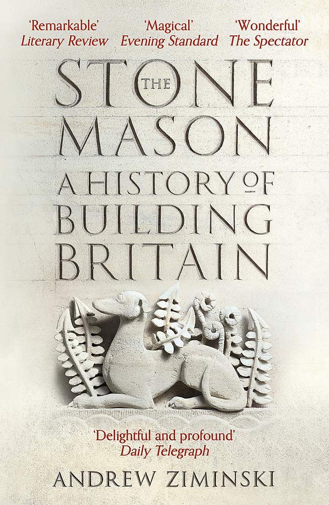 The Stone mason: A History Of Building Britain