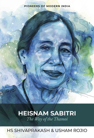 Heisnam Sabitri: The Way Of The Thamoi