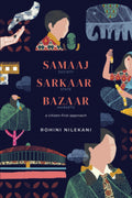 Samaaj, Sarkaar, Bazaar