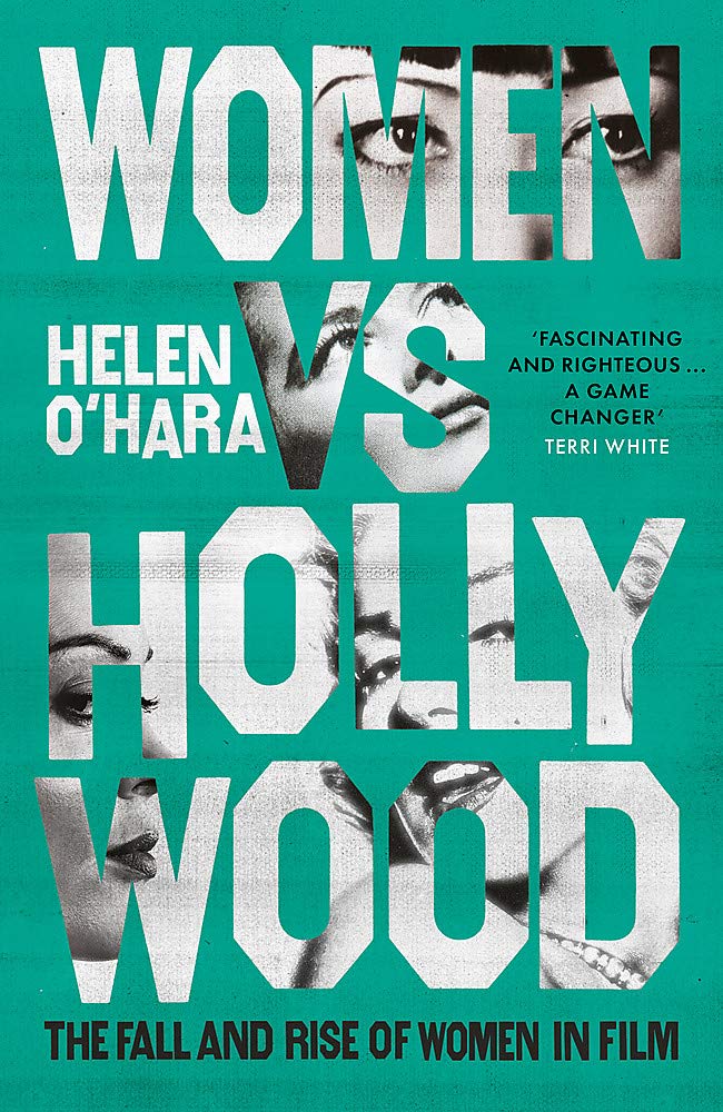 Women Vs Hollywood: The Fall And Rise Of Women In Film