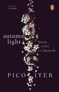 Autumn Light: Season Of Fire And Farewells