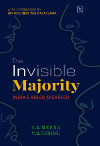 The Invisible Majority: India's Abled Disabled