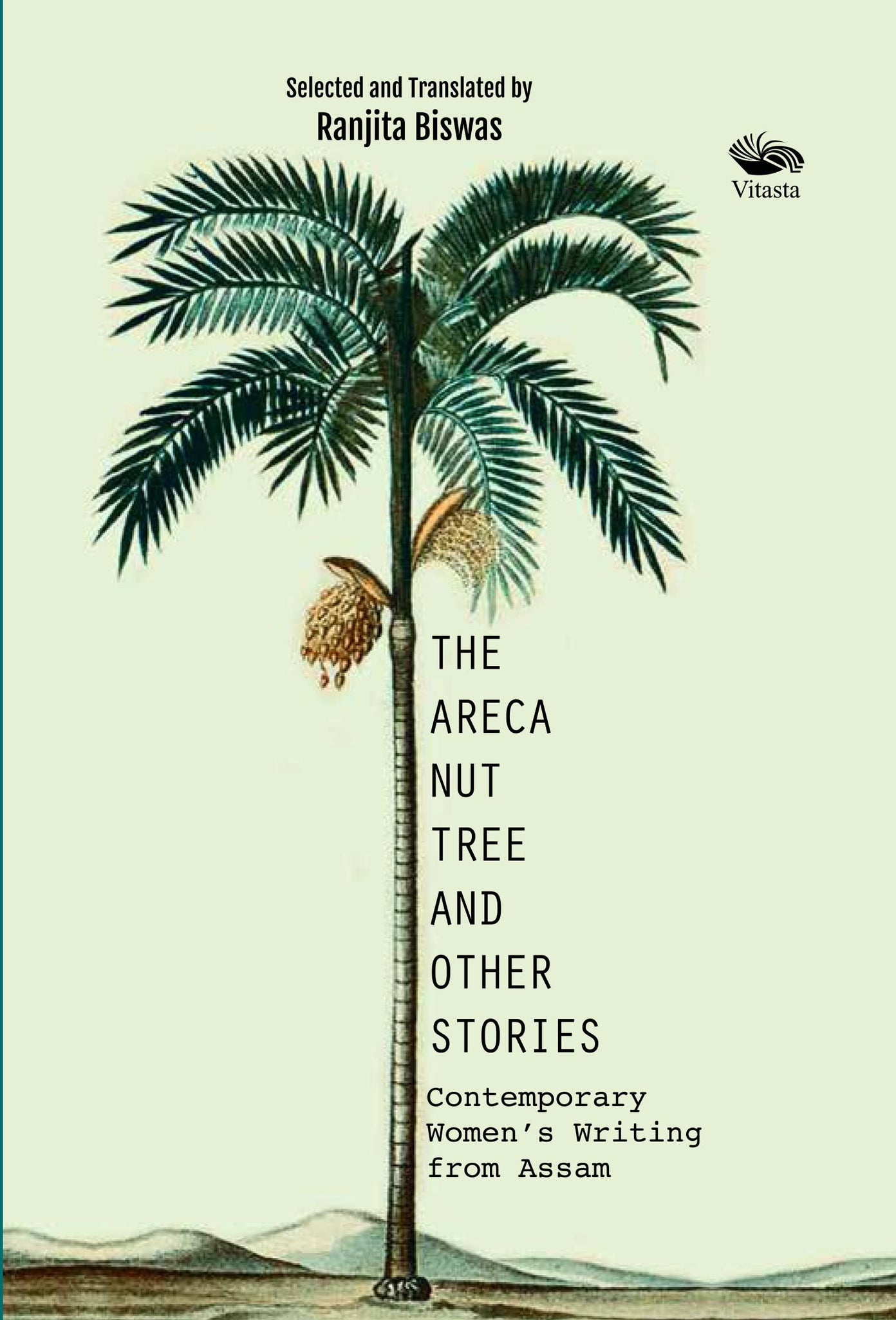 The Areca Nut Tree And Other Stories