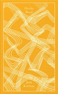 On The Road (Penguin Clothbound Classics)