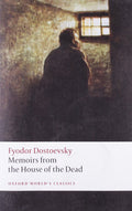 Memoirs From The House Of The Dead