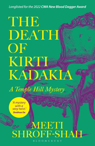 The Death Of Kirti Kadakia : A Temple Hill Mystery