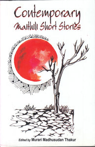Contemporary Maithili Short Stories