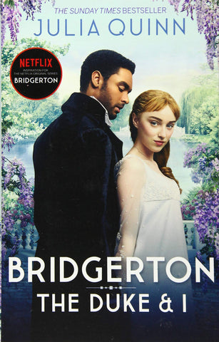 Bridgerton: The Duke And I