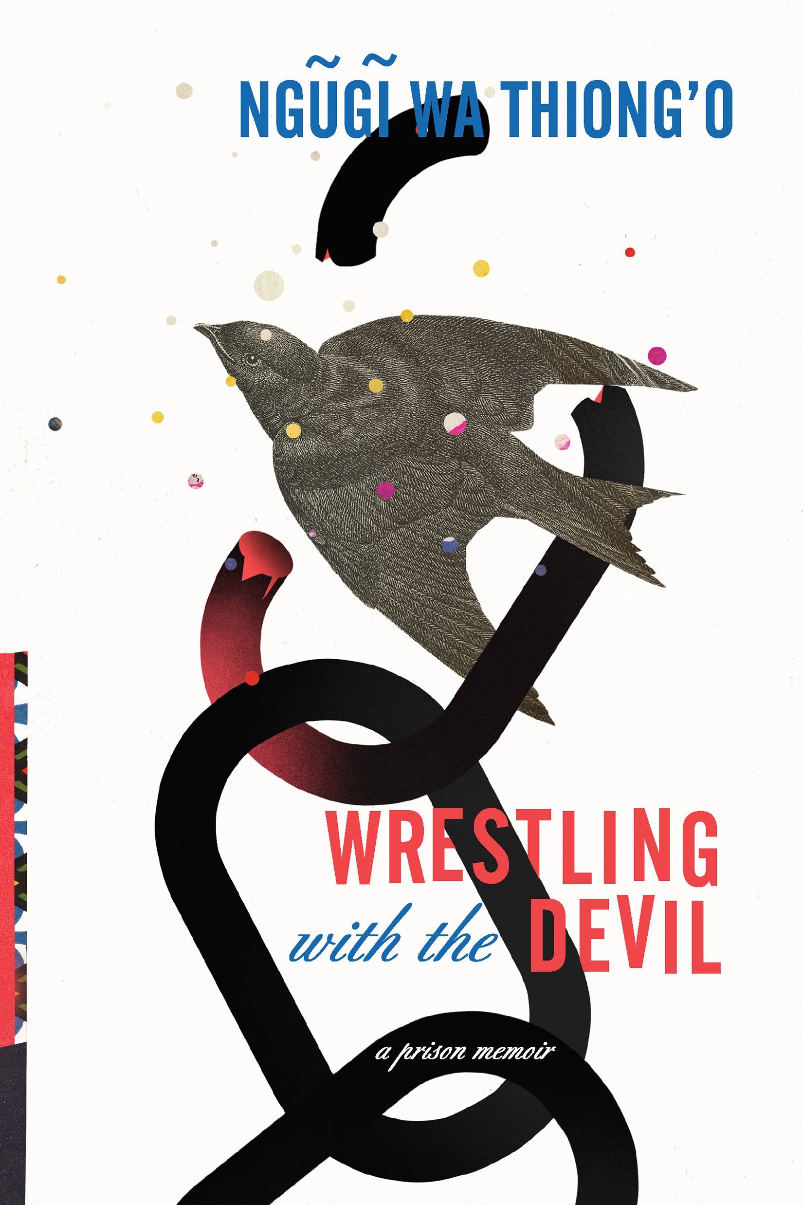 Wrestling With The Devil