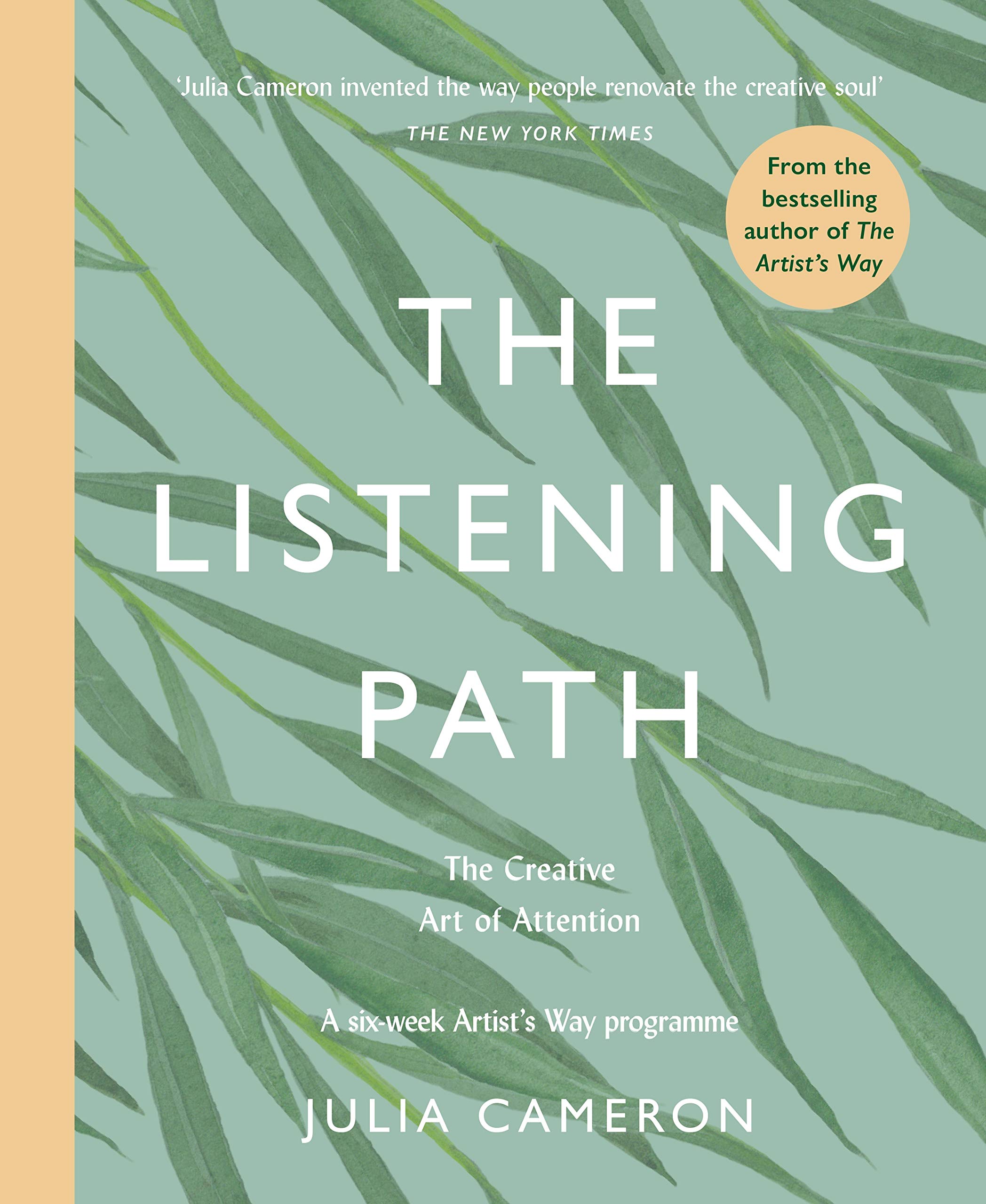 The Listening Path: The Creative Art of Attention