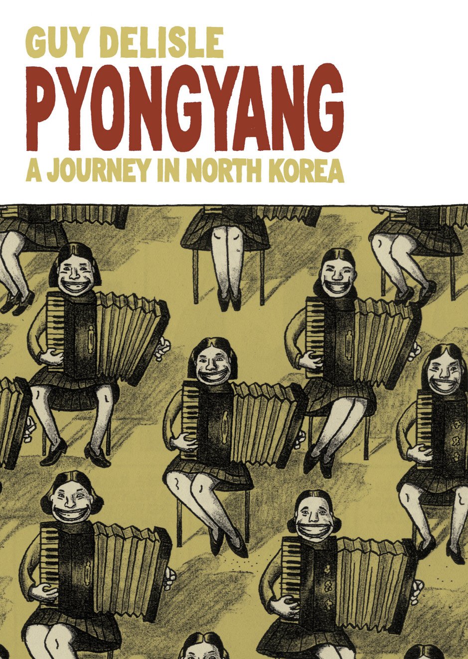 Pyongyang: A Journey In North Korea