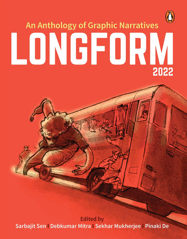 Longform 2022: An Anthology Of Graphic Narratives