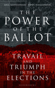 The Power Of The Ballot: Travail And Triumph In The Elections