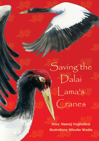 Saving The Dalai Lama's Cranes