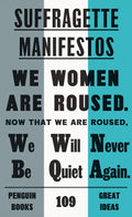 Suffragette Manifestos (Penguin Great Ideas)