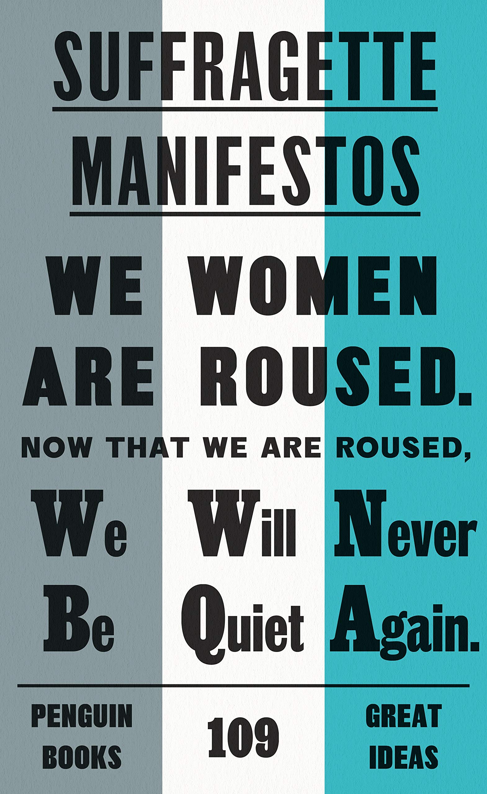 Suffragette Manifestos (Penguin Great Ideas)