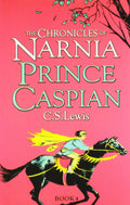 The Chronicles of Narnia: Prince Caspian (Book 4)