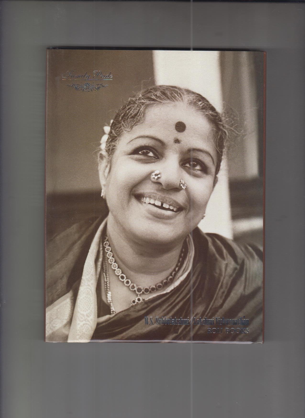 Family Pride: M.S.Subbulakshmi