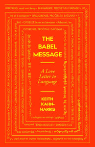 The Babel Message: A Love Letter To Language