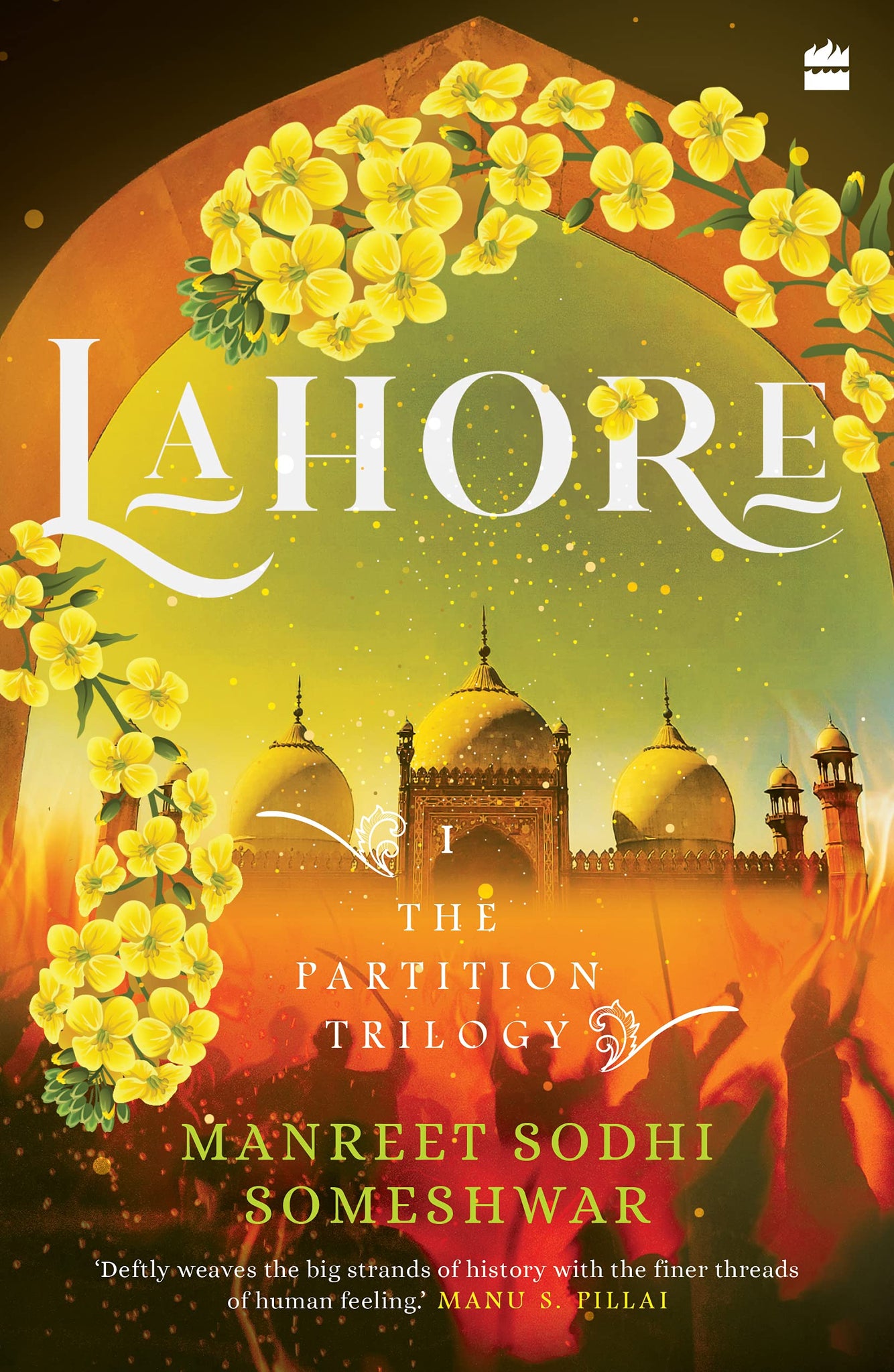 Lahore: 1 of The Partition Trilogy