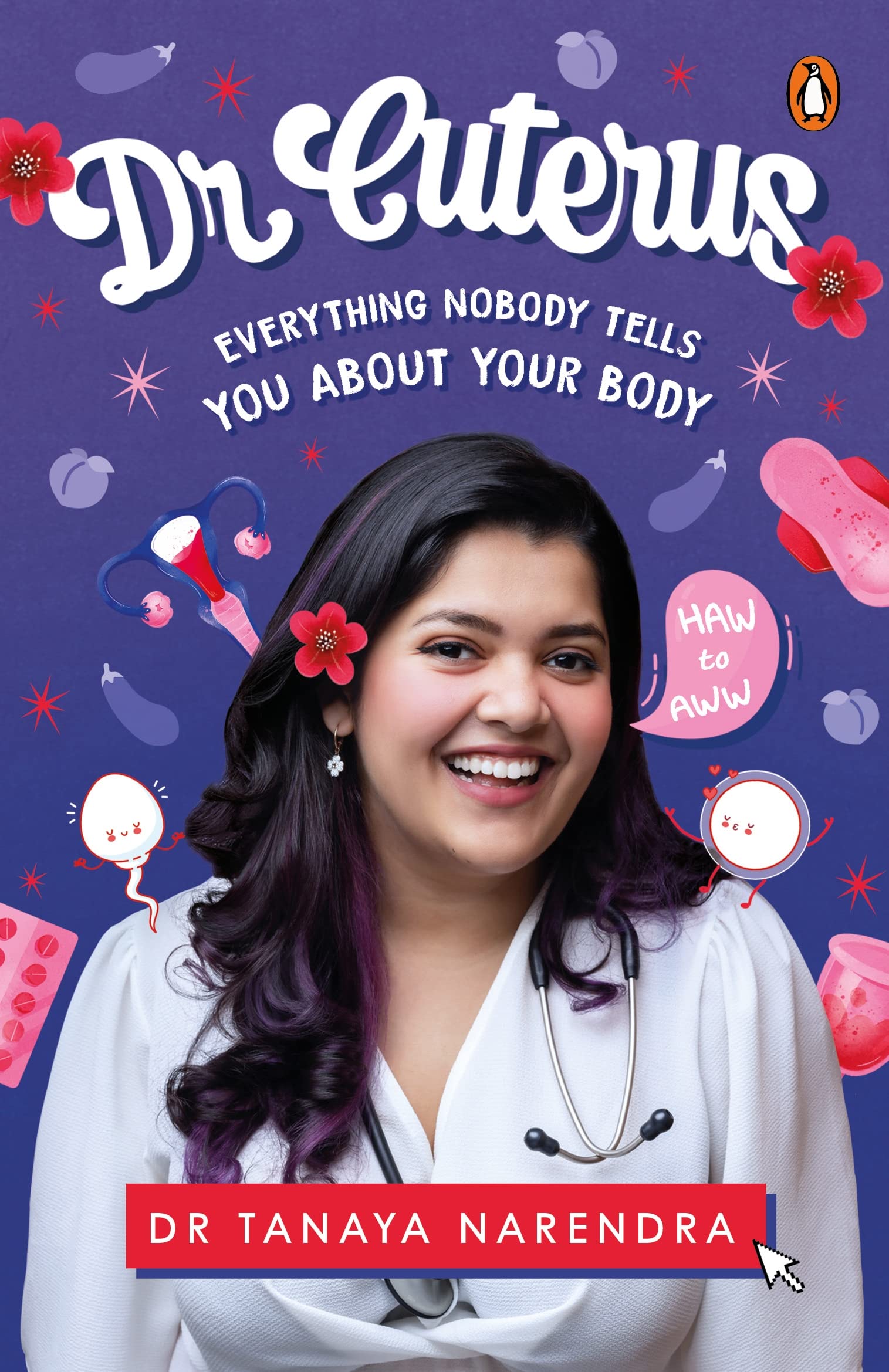 Dr Cuterus: Everything Nobody Tells You About Your Body