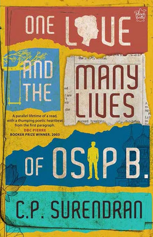 One Love And The Many Lives Of OSIP B