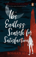 Ib's Endless Search For Satisfaction