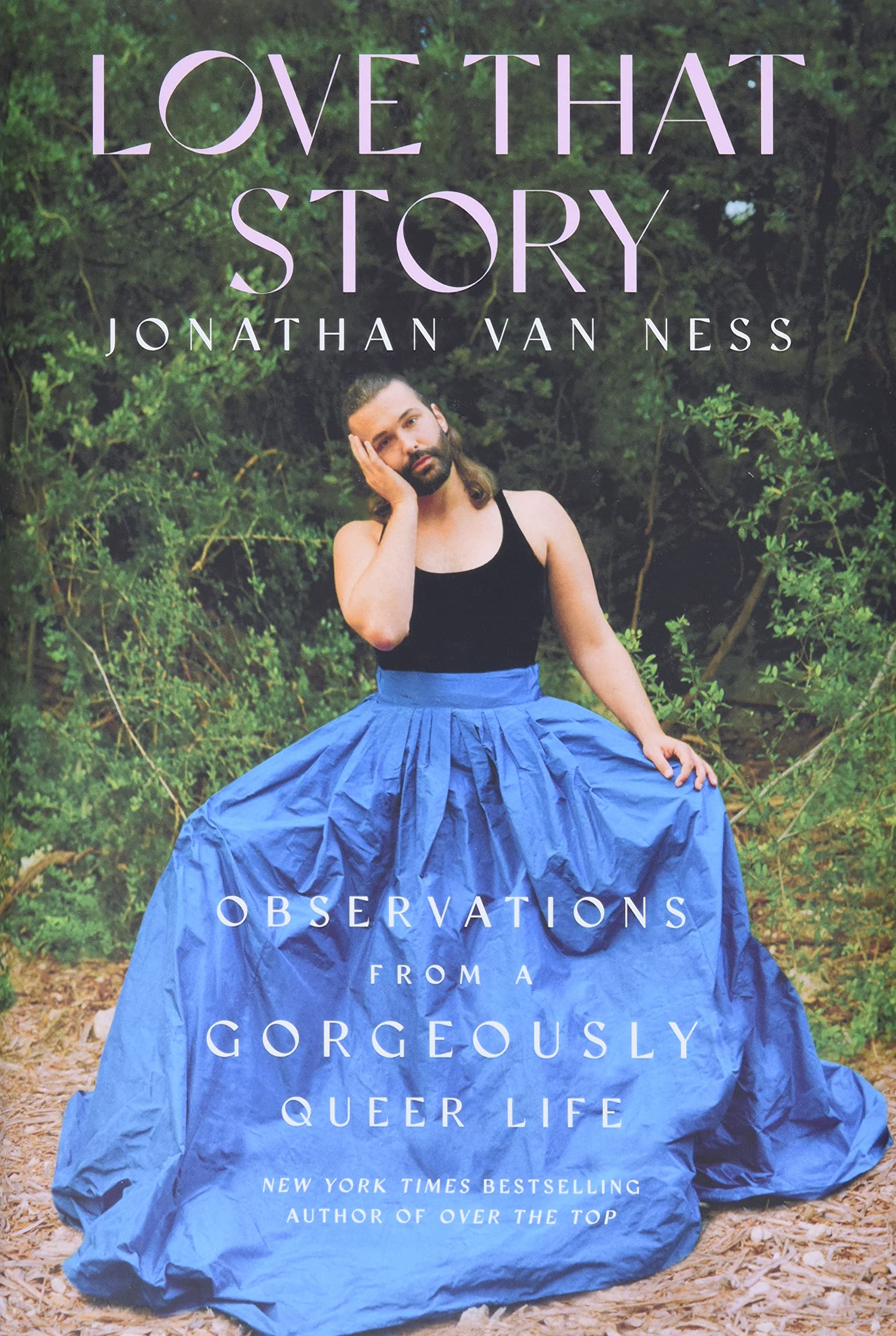 Love That Story: Observations From A Gorgeously Queer Life
