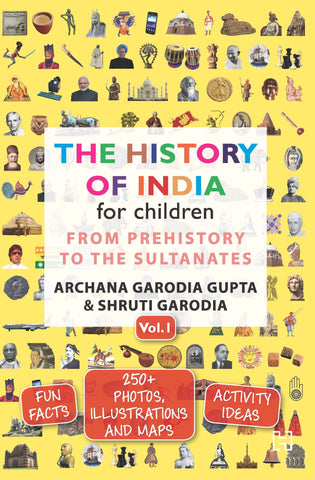 The History Of India For Children Vol 1