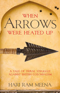 When Arrows Where Heated Up
