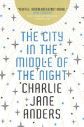 The City In The Middle Of The Night