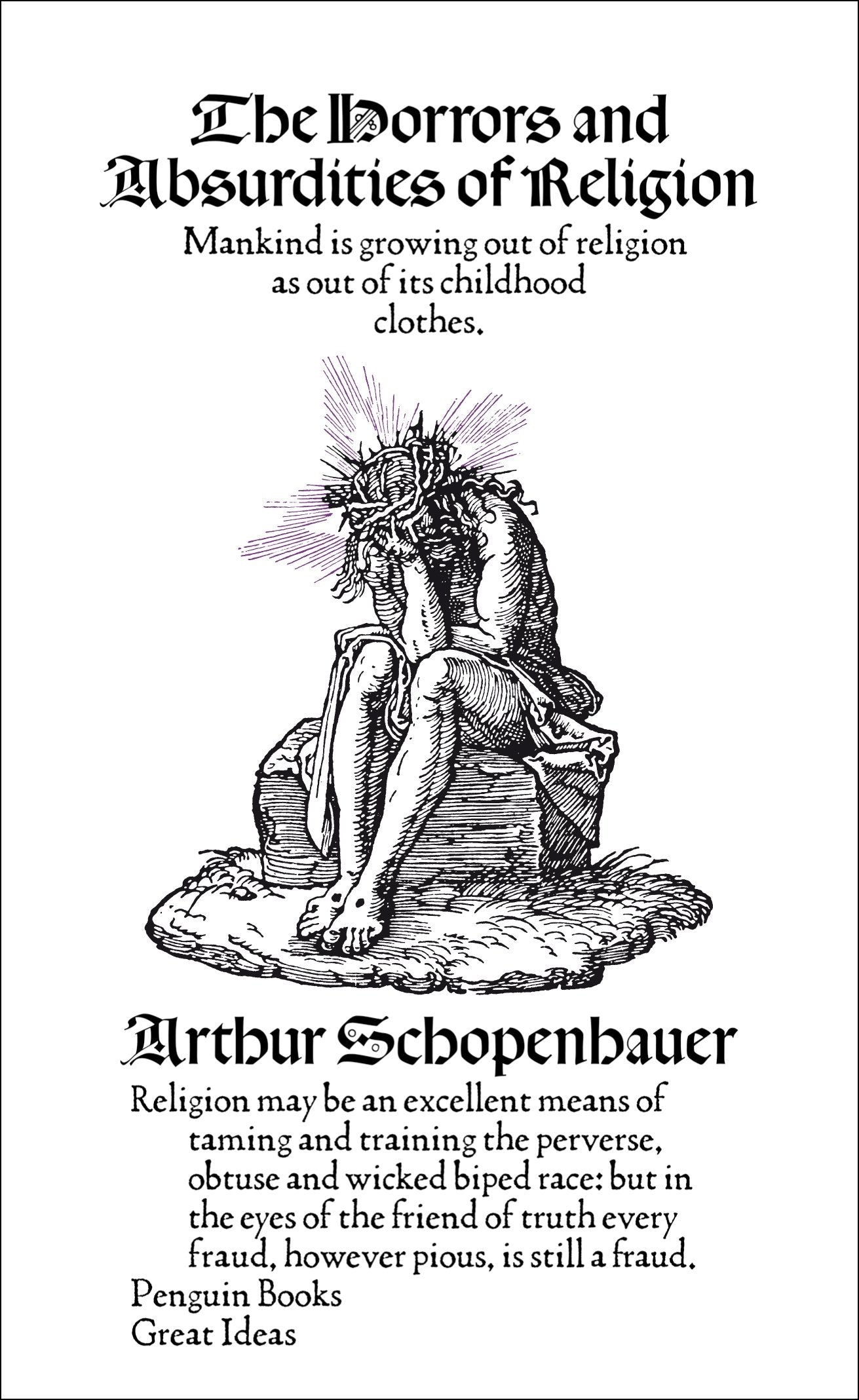 The Horrors And Absurdities Of Religion