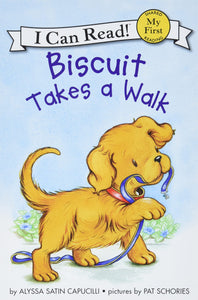 Biscuit Takes a Walk (My First I Can Read)