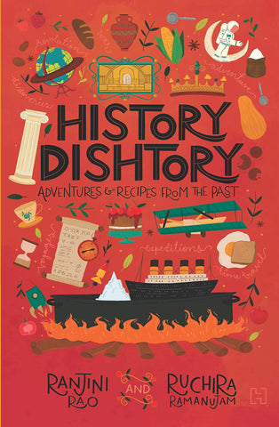 History Dishtory: Adventures And Recipes From The Past