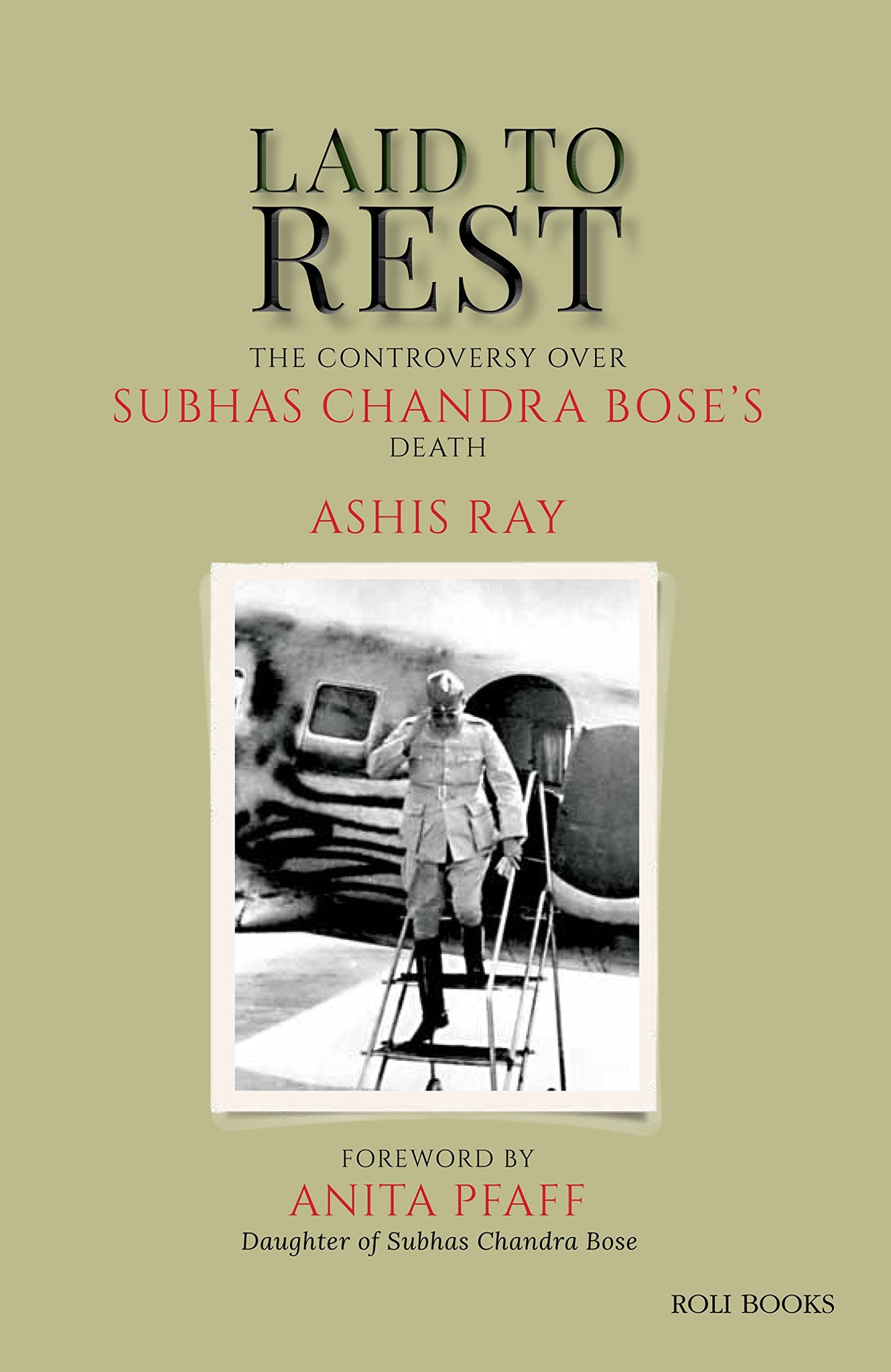 Laid To Rest: The Controversy Over Subhas Chandra