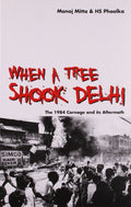 When A Tree Shook Delhi