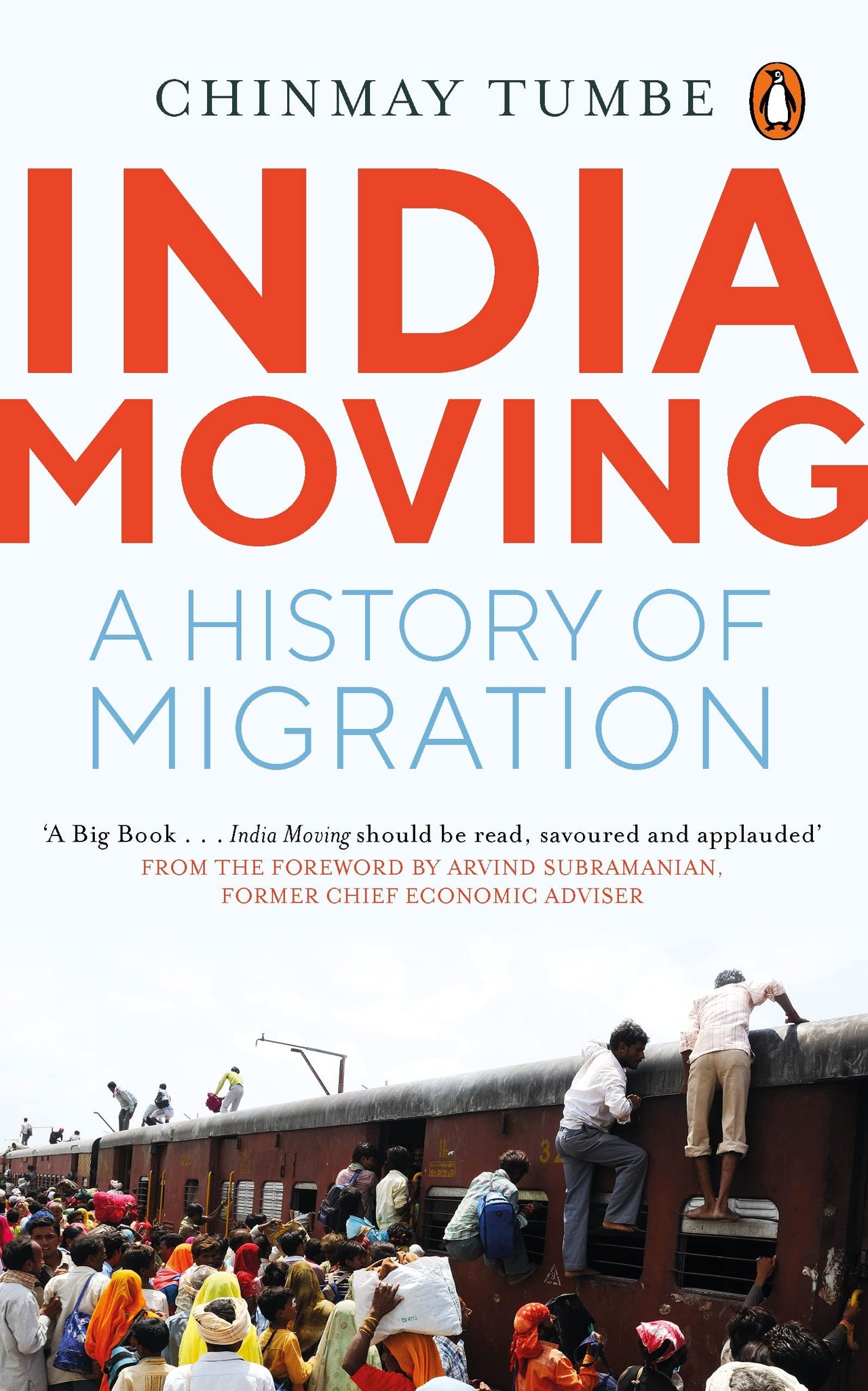 India Moving: A History Of Migration