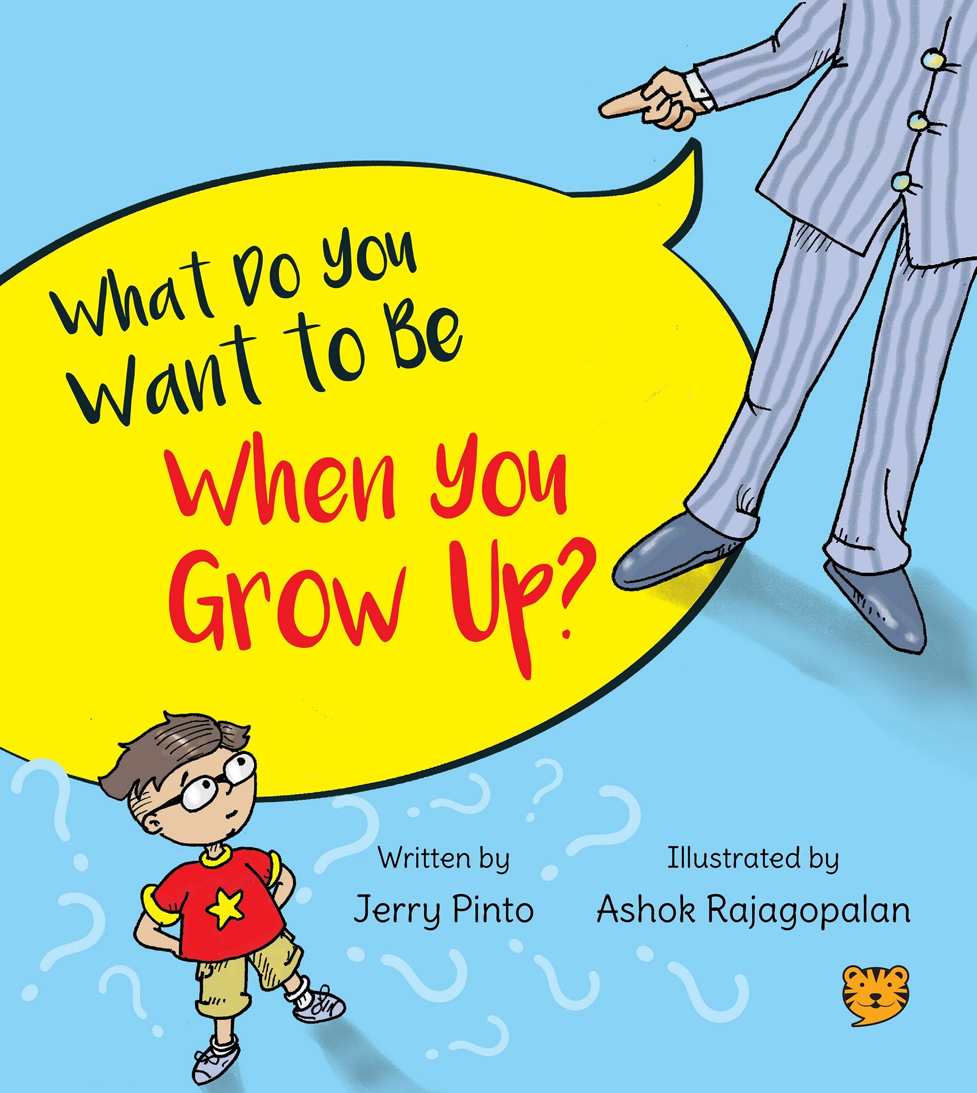 What Do You Want To Be When You Grow Up?