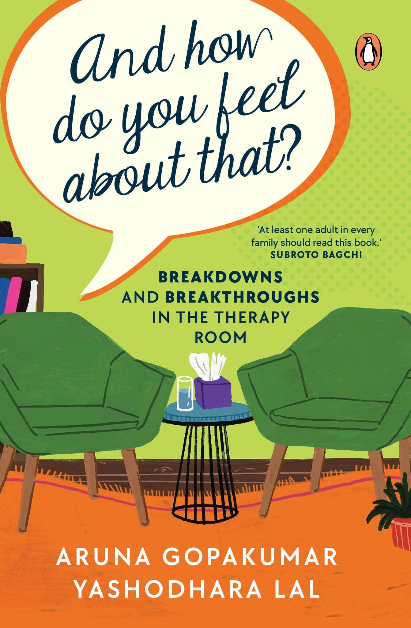 And How Do You Feel About That?: Breakthroughs In The Therapy Room