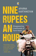 Nine Rupees An Hour