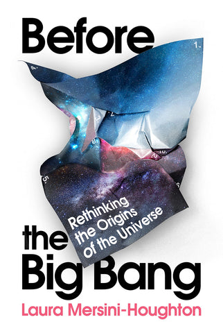Before The Big Bang: The Origin Of Our Universe From The Multiverse