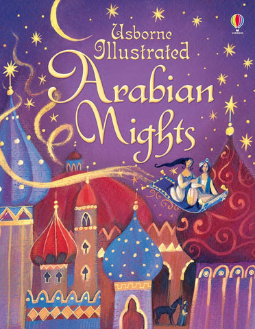 Usborne Illustrated Arabian Nights