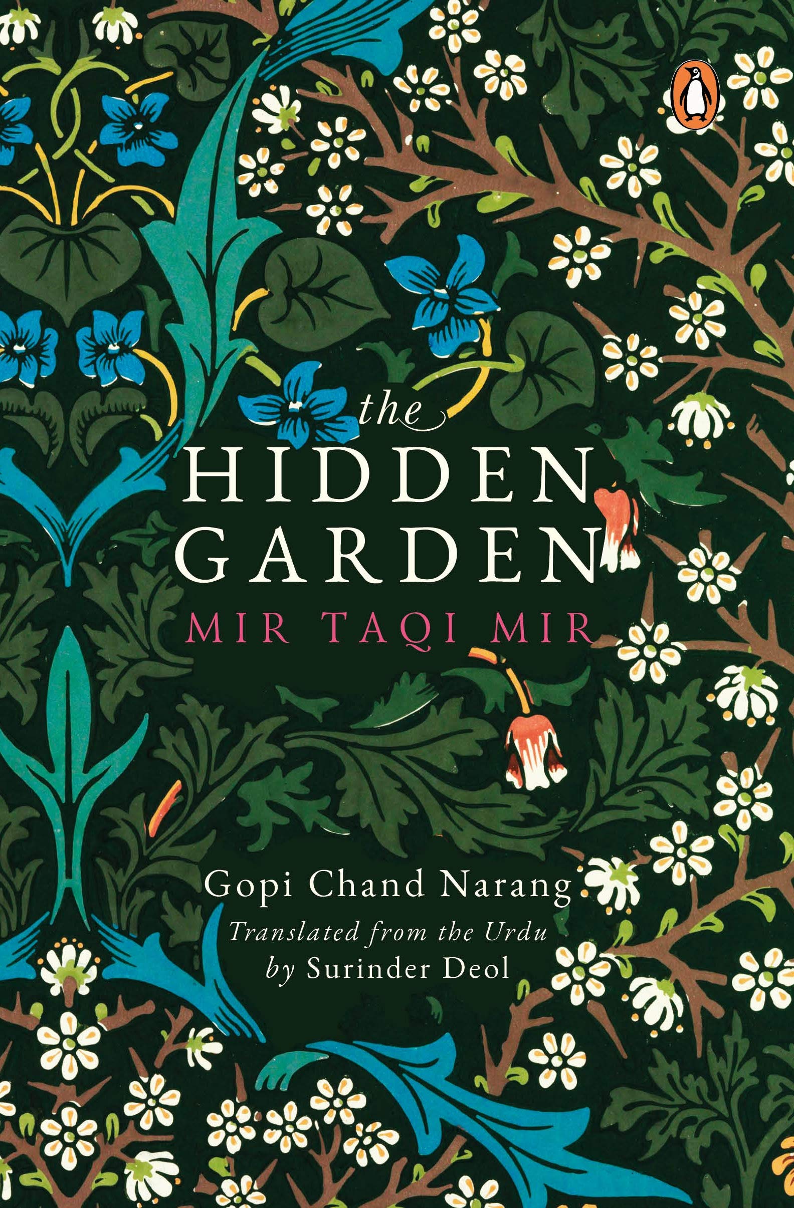 The Hidden Garden: Mir Taqi Mir