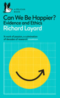 Can We Be Happier?: Evidence and Ethics