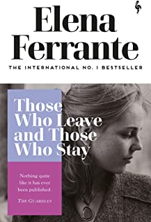 Those Who Leave And Those Who Stay