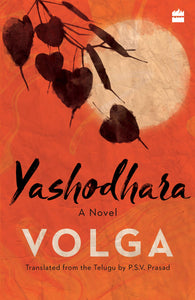 Yashodhara: A Novel