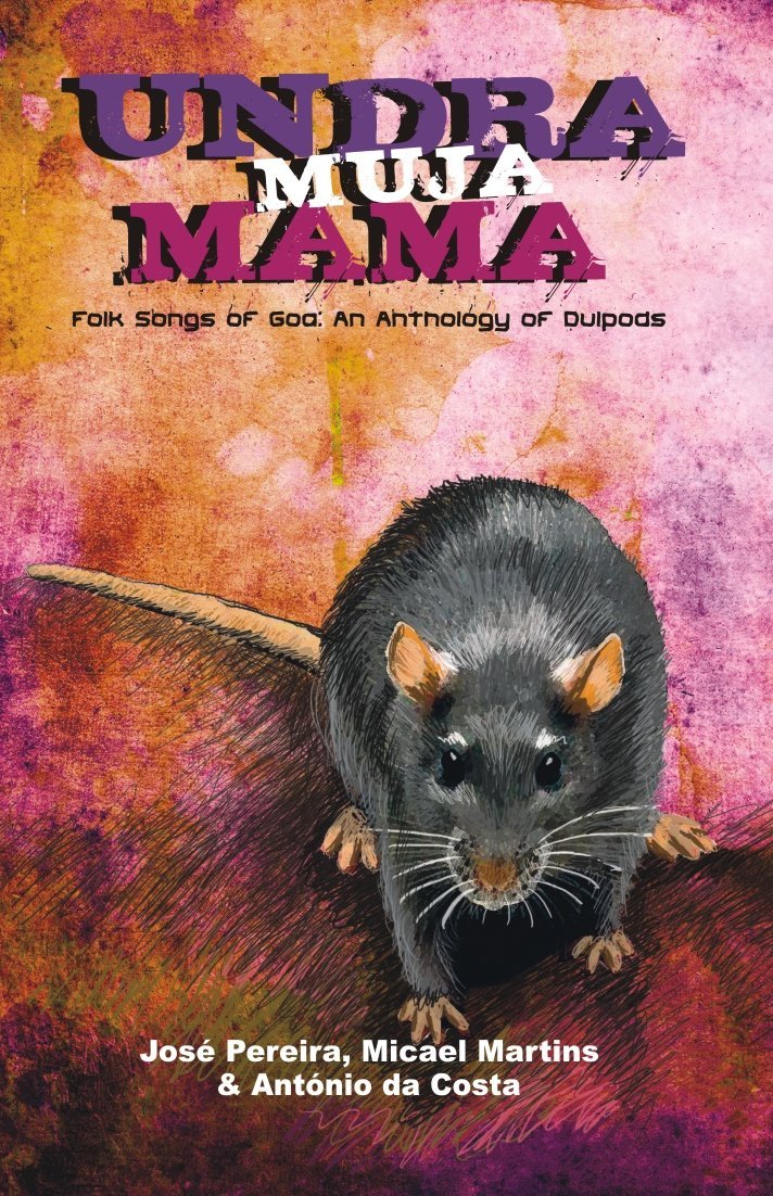 Undra Muja Mama: Folk Songs Of Goa