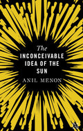 The Inconceivable Idea Of The Sun